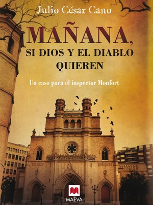 cover image of Mañana, si Dios y el diablo quieren